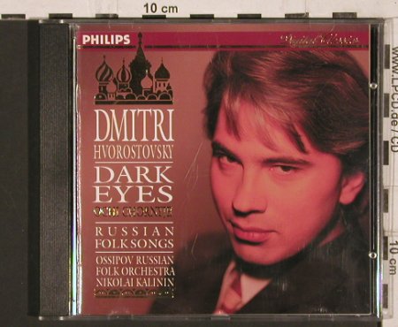 Hvorostovsky,Dimitri: Dark Eyes, Philips (434 080-2), D, 1992 Typ: CD Best.-Nr.: 81769 Preis: 5,00 Euro