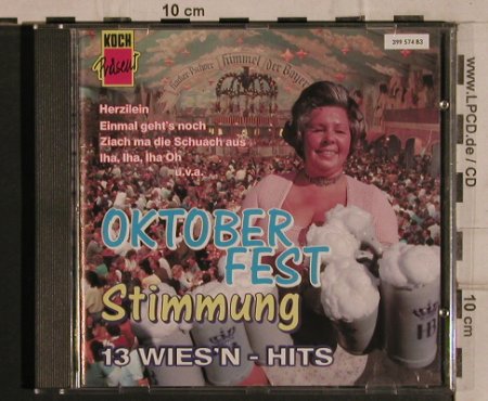 V.A.Oktoberfest Stimmung: 13 Wies'n - Hits, Koch (399 574), D, 1991 Typ: CD Best.-Nr.: 82045 Preis: 5,00 Euro