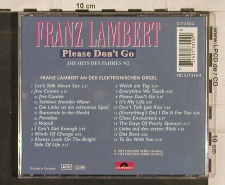 Lambert,Franz: Please don't go-Hits des Jahres1992, Polydor (517 310-2), D, 1992 Typ: CD Best.-Nr.: 83179 Preis: 7,50 Euro