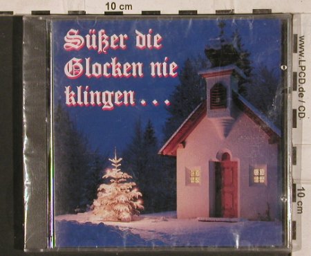 V.A.Süßer die Glocken nie klingen..: SängerknabWienerwald...Jutta Kerber, da music, D, FS-NEW Typ: CD Best.-Nr.: 83725 Preis: 10,00 Euro