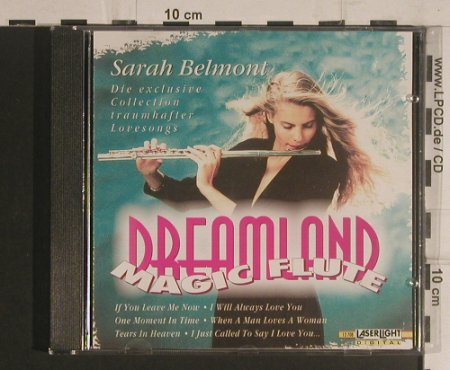 Belmond,Sarah: Dreamland-Magic Flute, LaserLight (12 708), D, 1995 Typ: CD Best.-Nr.: 83915 Preis: 6,00 Euro
