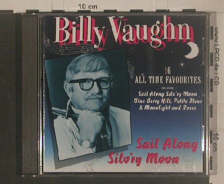 Vaughan,Billy: 16 All Time Favourites, MCA (MCD 18368), D, 1991 Typ: CD Best.-Nr.: 83918 Preis: 5,00 Euro