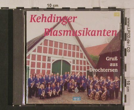 Kehdinger Blasmusikanten: Gruß aus Drochtersen, Phonosound(CD-95CD042), D,  - CD - 83923 - 7,50 Euro