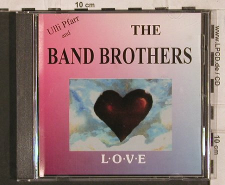 Pfarr,Ulli and Band Brothers: Love, Hunter-Studio Hamburg(), D,  - CD - 83930 - 10,00 Euro