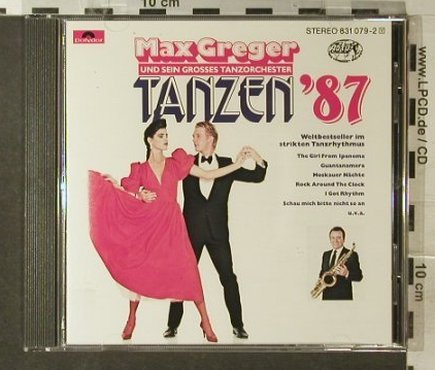 Greger,Max: Tanzen '87, Polydor, D, 1987 Typ: CD Best.-Nr.: 83937 Preis: 7,50 Euro