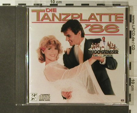 Strasser,Hugo: Die Tanzplatte '86, EMI(), D, 1985 - CD - 83957 - 10,00 Euro