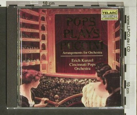 Kunzel,Erich & Cinncinati Pop Orch.: Pops Plays Puccini, Telarc(80260), US, 1991 - CD - 83977 - 7,50 Euro