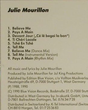 Mourillon,Julie: Believe Me (Calipso), Blue Vision(), D, 1988 - CD - 84024 - 6,00 Euro