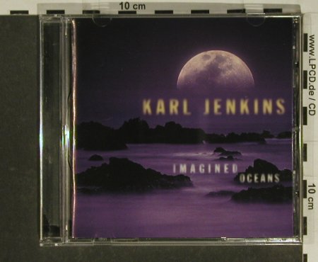 Jenkins,Karl: Imagined Oceans, Sony, , 1998 Typ: CD Best.-Nr.: 84205 Preis: 6,00 Euro