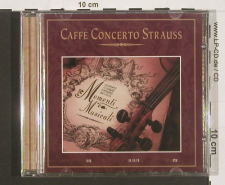 Caffè Concerto Strauss: Momenti Musicali, FS-New, Prudence(), D, 1999 - CD - 91063 - 7,50 Euro