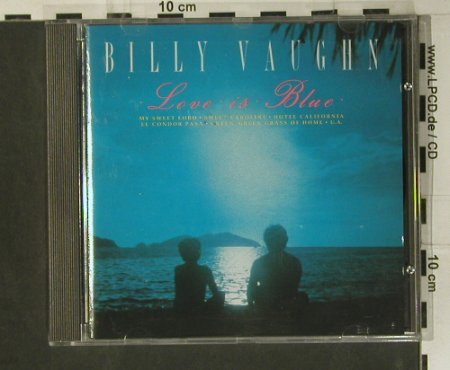 Vaughn,Billy: Love is Blue, Bellaphon(288 07 170), D, 1991 - CD - 98986 - 5,00 Euro