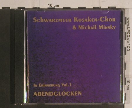 Schwarzmeer Kosaken&Minsky,Michail: In Erinnerung Vol.1, TMK (TMK 012759), D, 1998 Typ: CD Best.-Nr.: 99482 Preis: 7,50 Euro