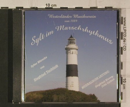 Westerländer Musikverein v.1889: Sylt im Marschrhythmus, W.M., D, 2002 Typ: CD Best.-Nr.: 99860 Preis: 7,50 Euro