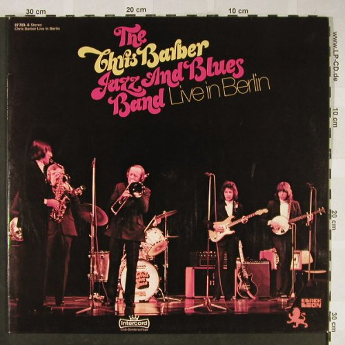 Barber,Chris / Jazz&Blues Band: Live in Berlin, Foc,Club-Sonderaufl, Intercord(27 723-6), D, 1973 - 2LP - H1988 - 9,00 Euro