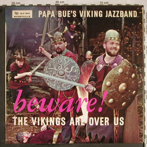 Papa Bue's Viking Jazzband: Beware ! The Vikings are over us, Storyville(SLP 802), DK,  - LP - H8554 - 7,50 Euro