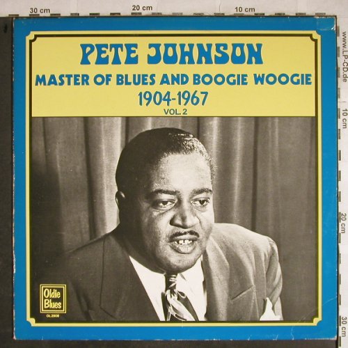 Johnson,Pete: Master of Blues&Boogie Woogie,Vol.2, Oldie Blues(1904-1967)(OL 2806), NL,m-/vg+,  - LP - H8574 - 6,00 Euro