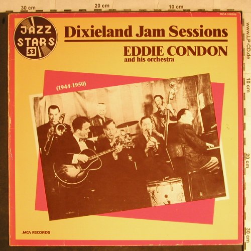 Condon,Eddie & his Orch.: Dixieland Jam Sessions,1944-1950, MCA Jazz Stars(510.206), F,m-/vg-, 1975 - LP - H8799 - 4,00 Euro
