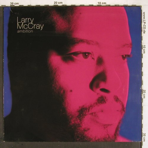 Mc Cray,Larry: Ambition, Pointblank (VPBLP 1), UK, 1990 Typ: LP Best.-Nr.: V151 Preis: 7,50 Euro