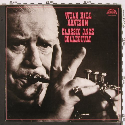 Davison,Wild Bill & Classic Jazz C.: Same (2.6 vg+), Supraphon(1 15 2030 H), CZ, 1977 - LP - V2074 - 6,00 Euro