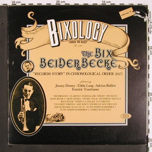Beiderbecke,Bix: Bixology Vol. 4, Joker(SM 3560), I, 1973 - LP - V2128 - 7,50 Euro