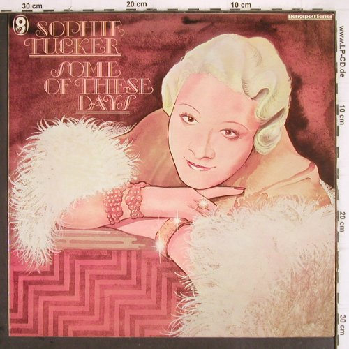 Tucker,Sophie: Some of these days (1924-1937), EMI (SH 234), UK, 1976 Typ: LP Best.-Nr.: V362 Preis: 7,50 Euro