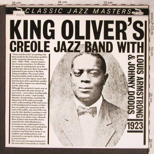 King Oliver's Creole Jazz Band: with Armstrong&Dodds, 1923, Classic Jazz Masters (22023), NL Typ: LP Best.-Nr.: X4613 Preis: 5,50 Euro