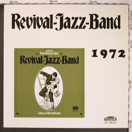 Revival Jazz Band: 1972,Echoes Of New Orleans, Summer (SL 8602), D Typ: LP Best.-Nr.: X4799 Preis: 7,50 Euro