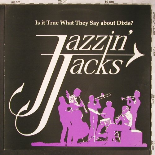 Jazzin' Jacks: Is it true what they say ab..Dixie?, Four Leaf Rec(FLC 5096), S,vg+/m-, 1987 - LP - X4816 - 6,00 Euro