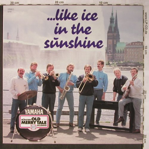 Old Merry Tale Jazzband: ...like Ice In The Sunshine, Pinorrekk, Langnese(HB-P-7014), D, 1987 - LP - X5518 - 6,00 Euro