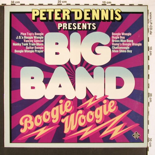 Dennis,Peter: presents Big Band Boogie Woogie, Telefunken(6.22306 AS), D, 1975 - LP - X9206 - 6,00 Euro