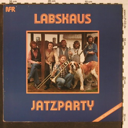 Labskaus: Jatzparty, NFR / Pläne (61 000 1), D, 1981 Typ: LP Best.-Nr.: Y1173 Preis: 9,00 Euro