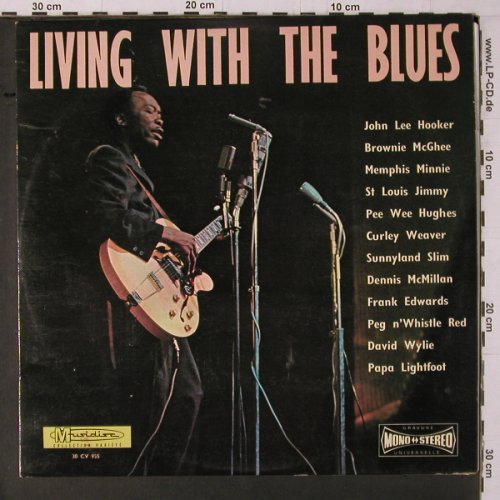 V.A.Living with The Blues: Brownie McGhee...Papa Lightfoot, Musidisc (30 CV 955), F, vg+/vg+ Typ: LP Best.-Nr.: Y1647 Preis: 5,00 Euro