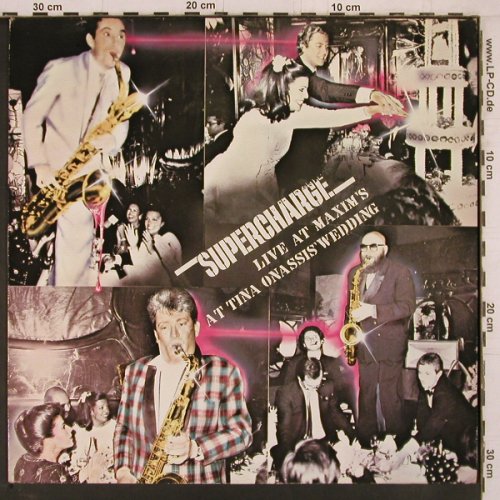 Supercharge: Live At Maxim's atT.Onassis'Wedding, Memo Music (MP 1985001), D, 1985 Typ: LP Best.-Nr.: Y2329 Preis: 6,00 Euro