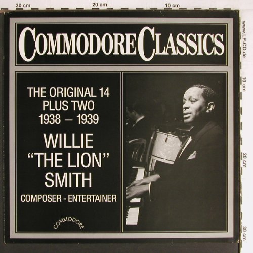 Smith,Willie 'The Lion': The Original 14 Plus Two, Commodore (6.25491 AG), D, 1983 Typ: LP Best.-Nr.: Y3010 Preis: 7,50 Euro