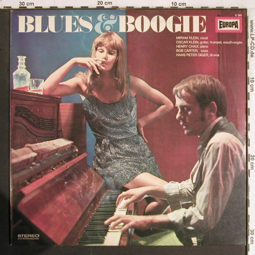 Klein,Miriam & Oscar: Blues & Boogie, Europa (E 385), D Typ: LP Best.-Nr.: Y3469 Preis: 7,50 Euro