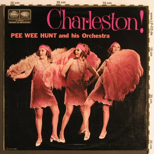 Pee Wee Hunt: Charleston!, Regal (REG 1072), UK Typ: LP Best.-Nr.: Y6791 Preis: 7,50 Euro