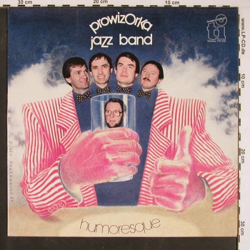 Prowizorka Jazz Band: Humoresque, Timeless (TTD 540), NL, 1987 Typ: LP Best.-Nr.: Y775 Preis: 6,00 Euro