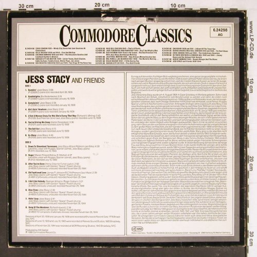 Stacy,Jess  and Friends: 1938-1944, vg+/vg+, Commodore (6.24298 AG), D, 1980 Typ: LP Best.-Nr.: Y8106 Preis: 6,00 Euro