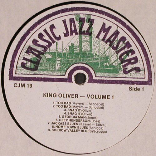 King Oliver: Volume 1, Classic Jazz Masters (CJM 19),  Typ: LP Best.-Nr.: Y8141 Preis: 7,50 Euro