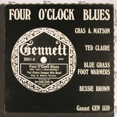 V.A.Four O'Clock Blues: Chas A.Matson's Cr.S...Bessie Brown, Gannet (GEN 5139), ,vg+/vg+ Typ: LP Best.-Nr.: Y8169 Preis: 6,00 Euro