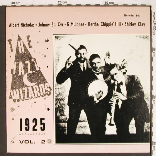V.A.The Jazz Wizards 1925 Vol.2: Richard M.Jones, Starks Hot Five..., Herwin (H-103), US,vg+/vg Typ: LP Best.-Nr.: Y8172 Preis: 7,50 Euro