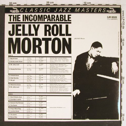 Morton,Jelly Roll: The Incomparable (1923-24), Classic Jazz Masters (CJM 88509), D Typ: LP Best.-Nr.: Y8185 Preis: 7,50 Euro