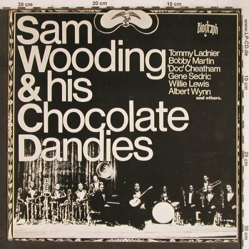 Wooding,Sam  &his Chocolate Dandies: Same, Tommy Ladnier.. Albert Wynn, Biograph (6370 905), UK, co Typ: LP Best.-Nr.: Y8463 Preis: 9,00 Euro