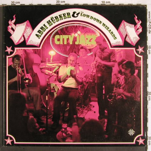 Hübner,Abbi & Lowdown Wizards: City Jazz, Foc, 5 x signiert, Telefunken(6.28079 DP), D, 1974 - 2LP - Y9989 - 17,50 Euro