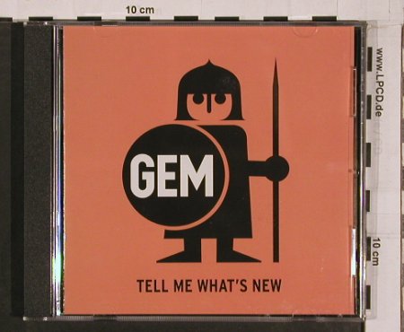 GEM: Tell Me What's New, Cargo(), NL, 2004 - CD - 50331 - 5,00 Euro