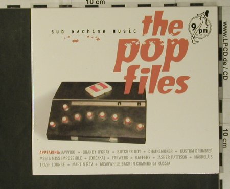 V.A.Sub Machine Music: The Pop Files, Digi, 12 Tr., 9pm Rec(022), D,  - CD - 50584 - 5,00 Euro