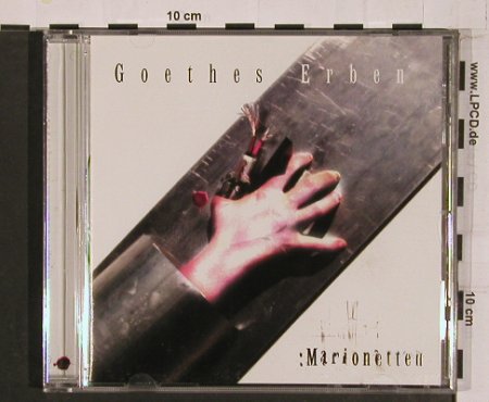 Goethes Erben: Marionetten*2+2, Zeitbombe, D, 1998 Typ: CD5" Best.-Nr.: 50763 Preis: 4,00 Euro