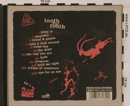 Dritte Wahl: Tooth For Tooth,  Digi, DritteWahl(06), EU, 2004 - CD - 51010 - 5,00 Euro