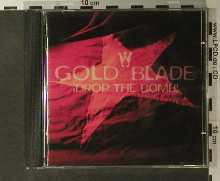 Gold Blade: Drop The Bomb!, Ultimate(), , 1998 - CD - 51287 - 10,00 Euro