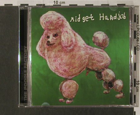 Midget Handjob: Midnight Snack break at t.PoodleF., Epitaph(), US,vg+/m-, 00 - CD - 51482 - 10,00 Euro